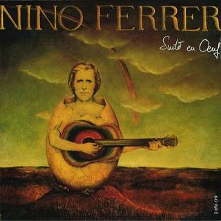 Nino Ferrer : Suite en œuf